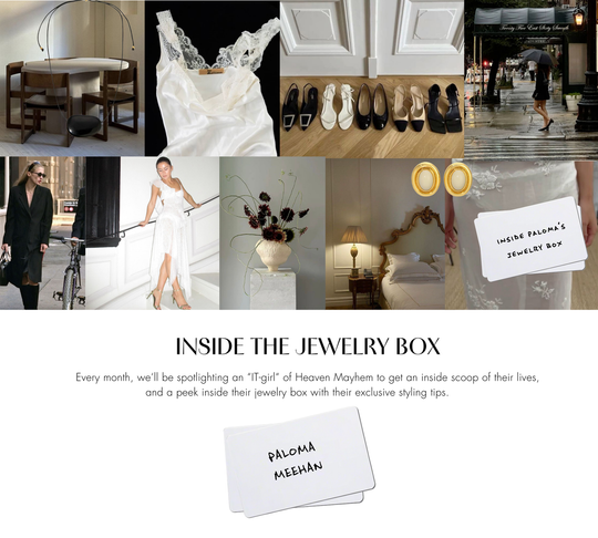 INSIDE PALOMA'S JEWELRY BOX